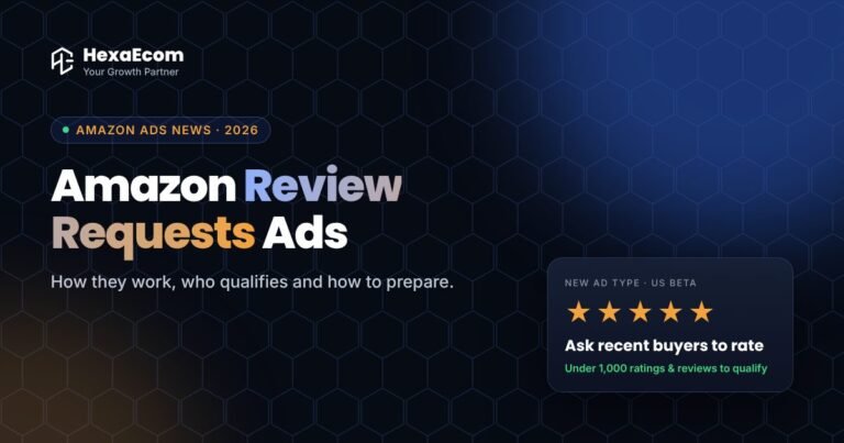 Amazon Review Requests Ads in 2026: a new way for sellers to get authentic reviews